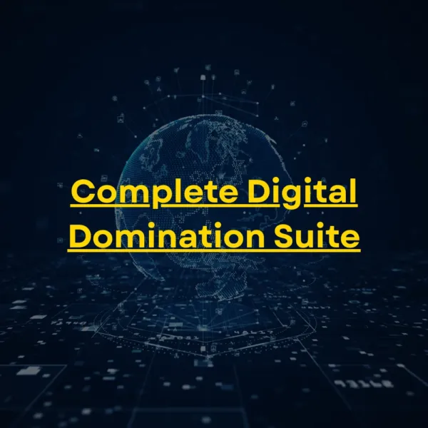 Complete Digital Domination Suite
